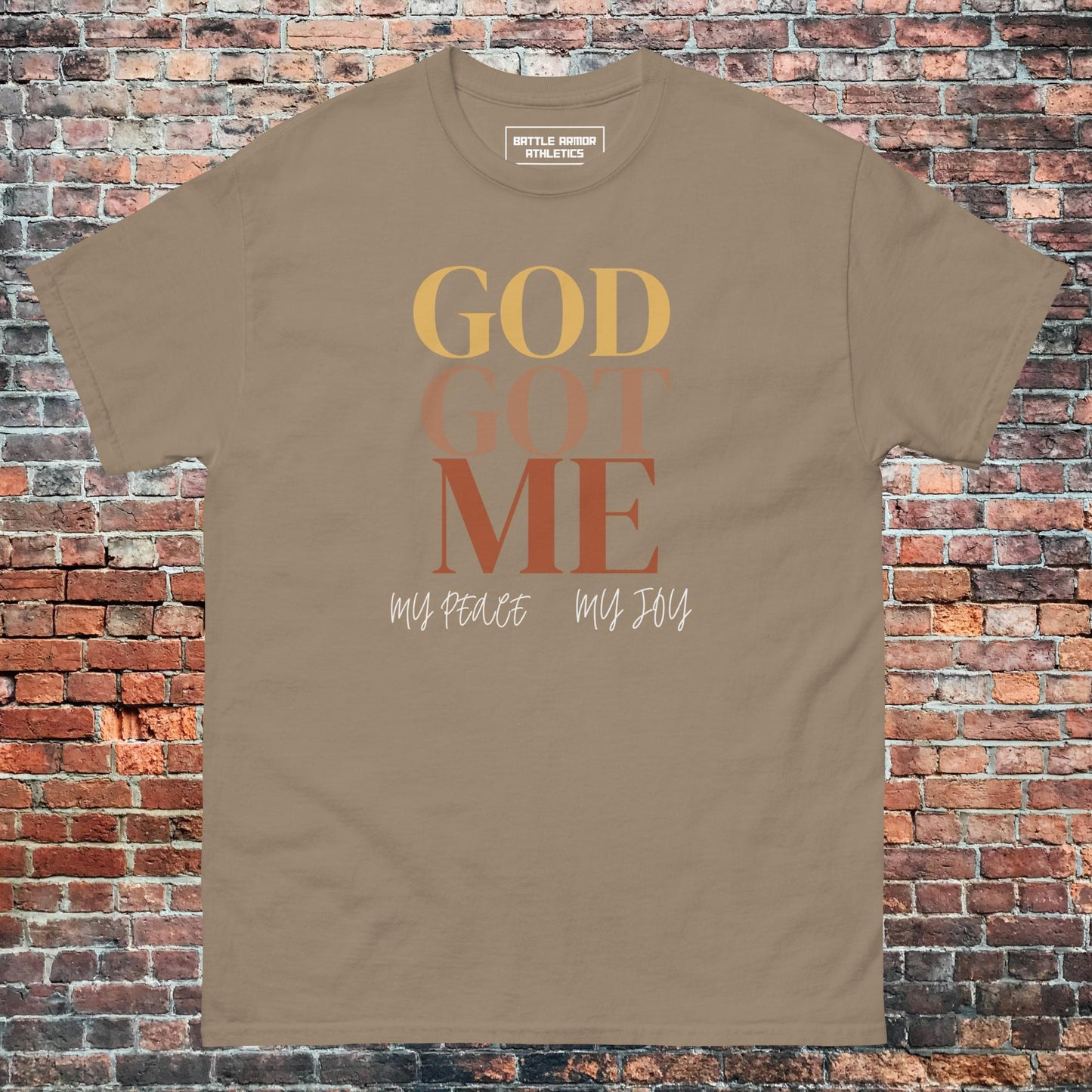 UNISEX : GOD GOT ME SHIRT