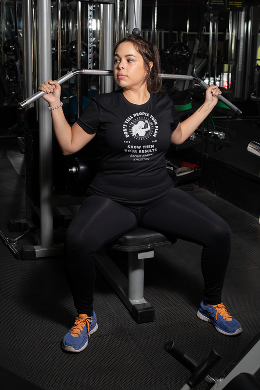 WOMEN'S- SHOW THEM YOUR RESULTS SHIRT