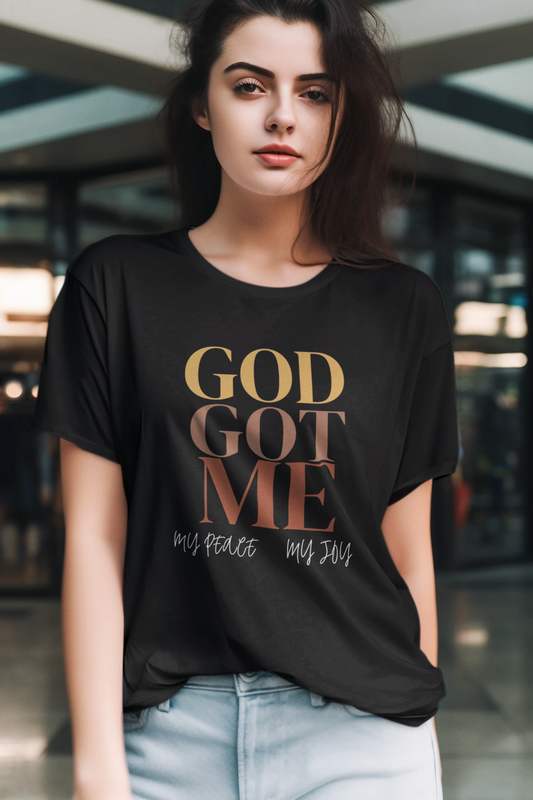 UNISEX : GOD GOT ME SHIRT