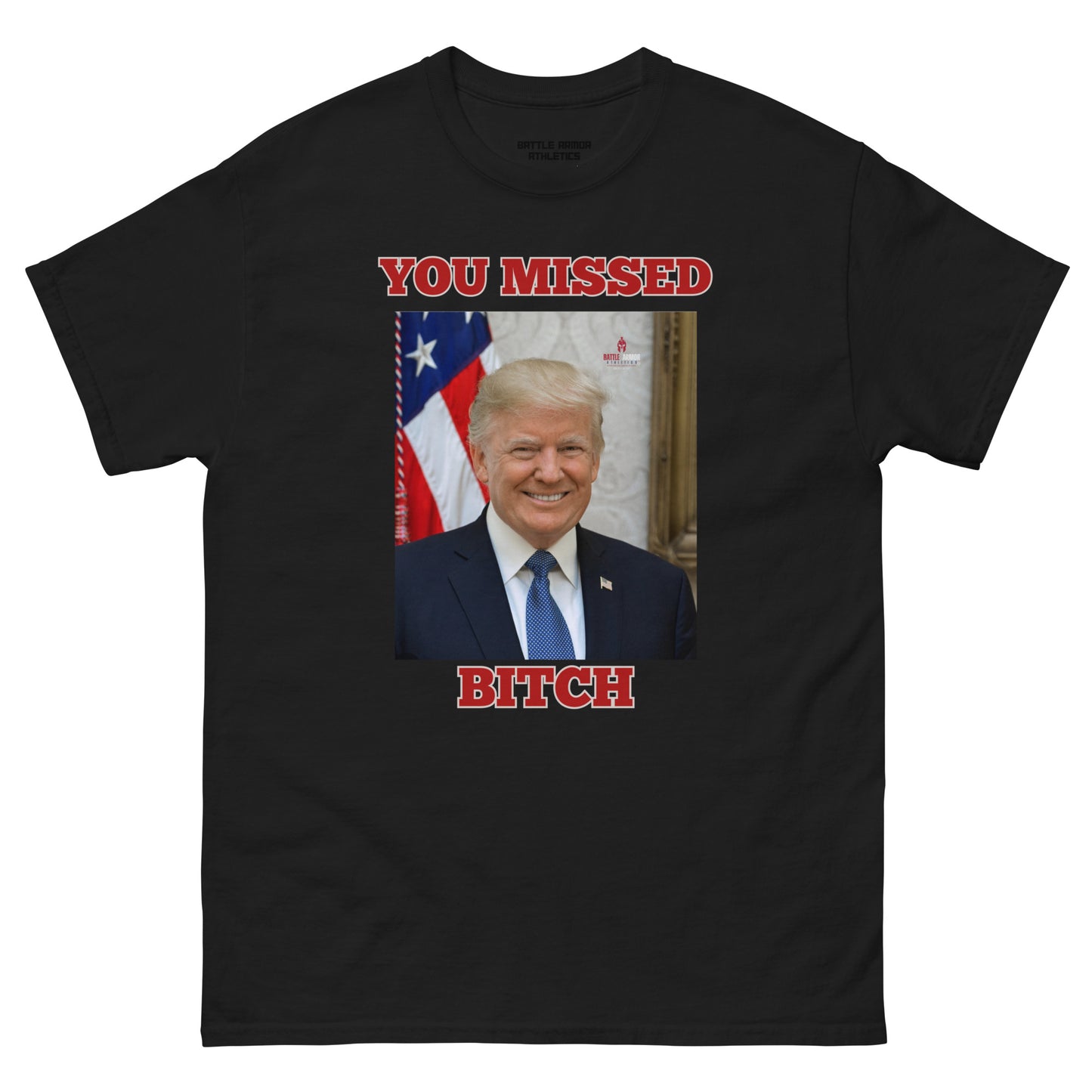 Unisex classic tee TRUMP YOU MISSED TEE