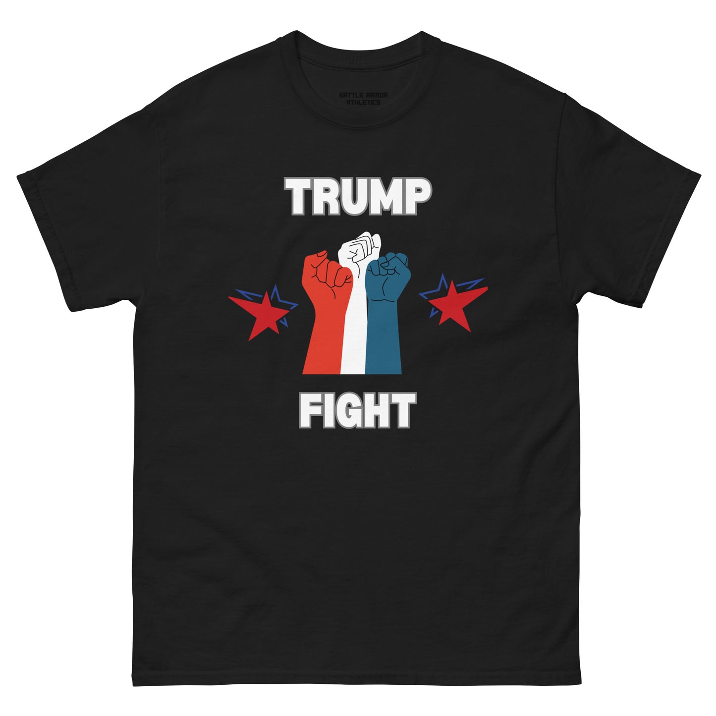 Unisex classic tee   TRUMP FIGHT TEE