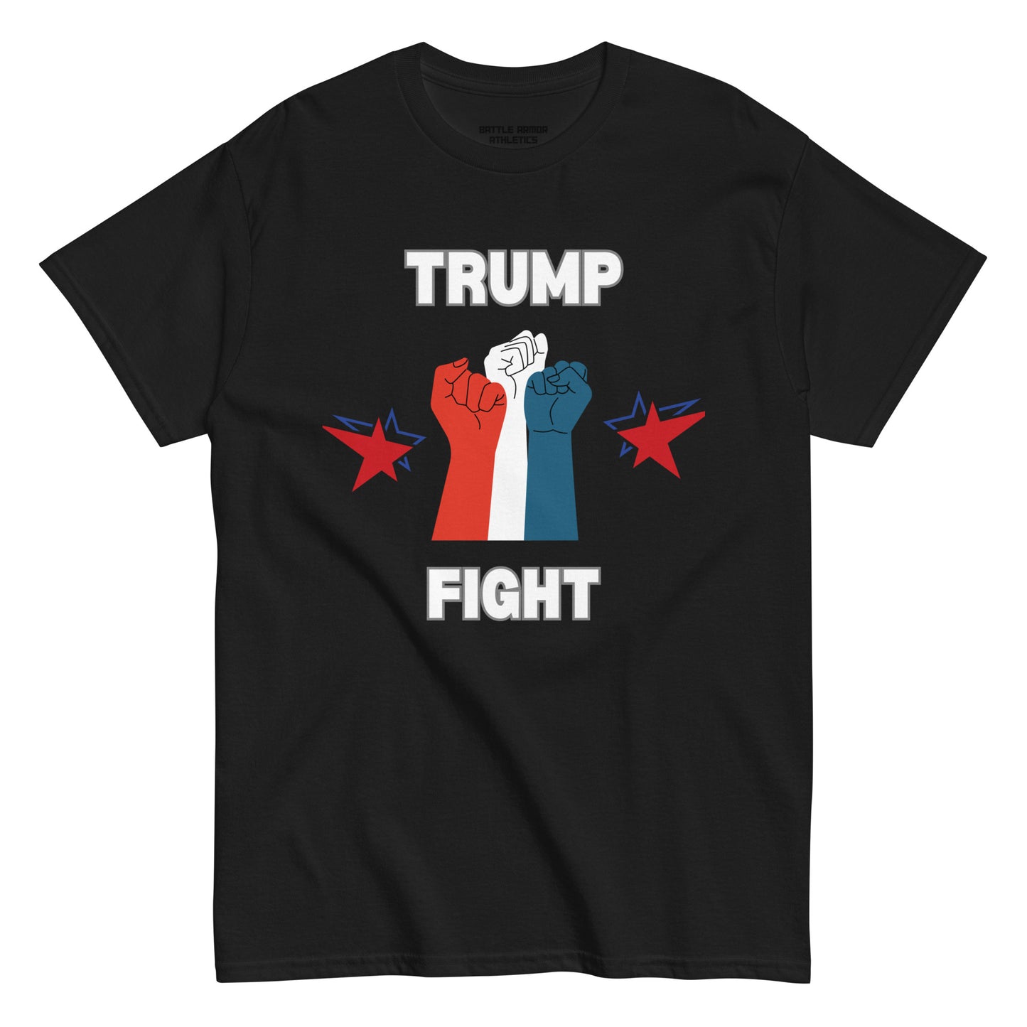 Unisex classic tee   TRUMP FIGHT TEE