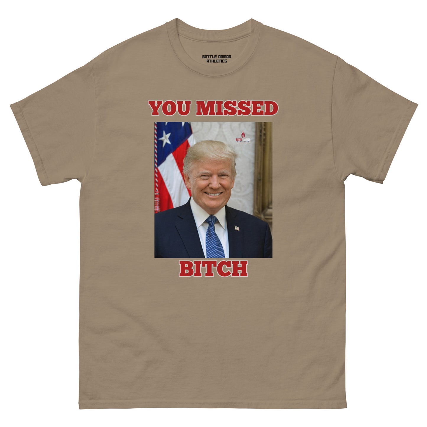Unisex classic tee TRUMP YOU MISSED TEE