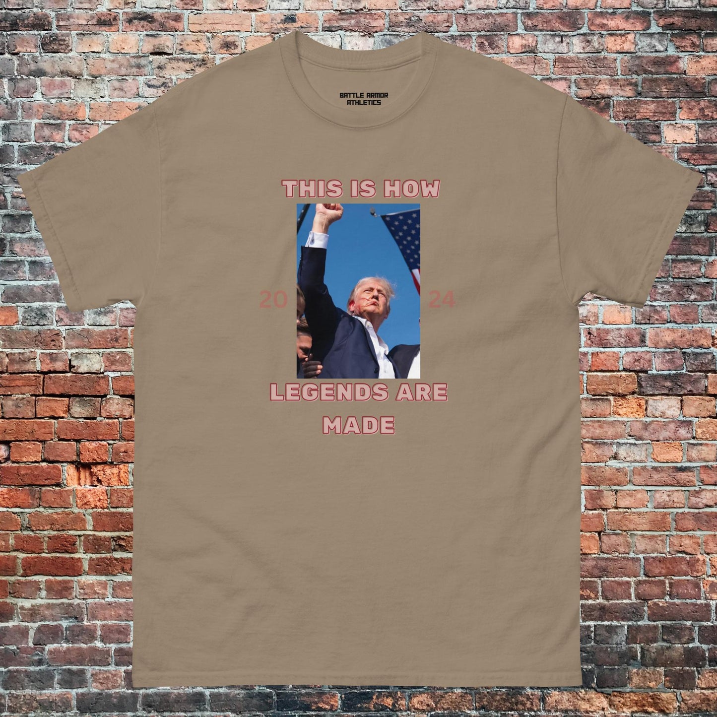 Unisex TRUMP HOW LEGENDS ARE MADE TEE