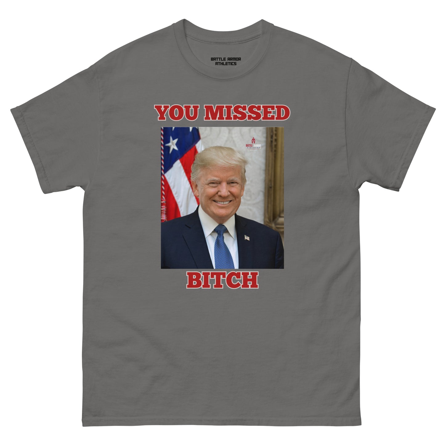 Unisex classic tee TRUMP YOU MISSED TEE