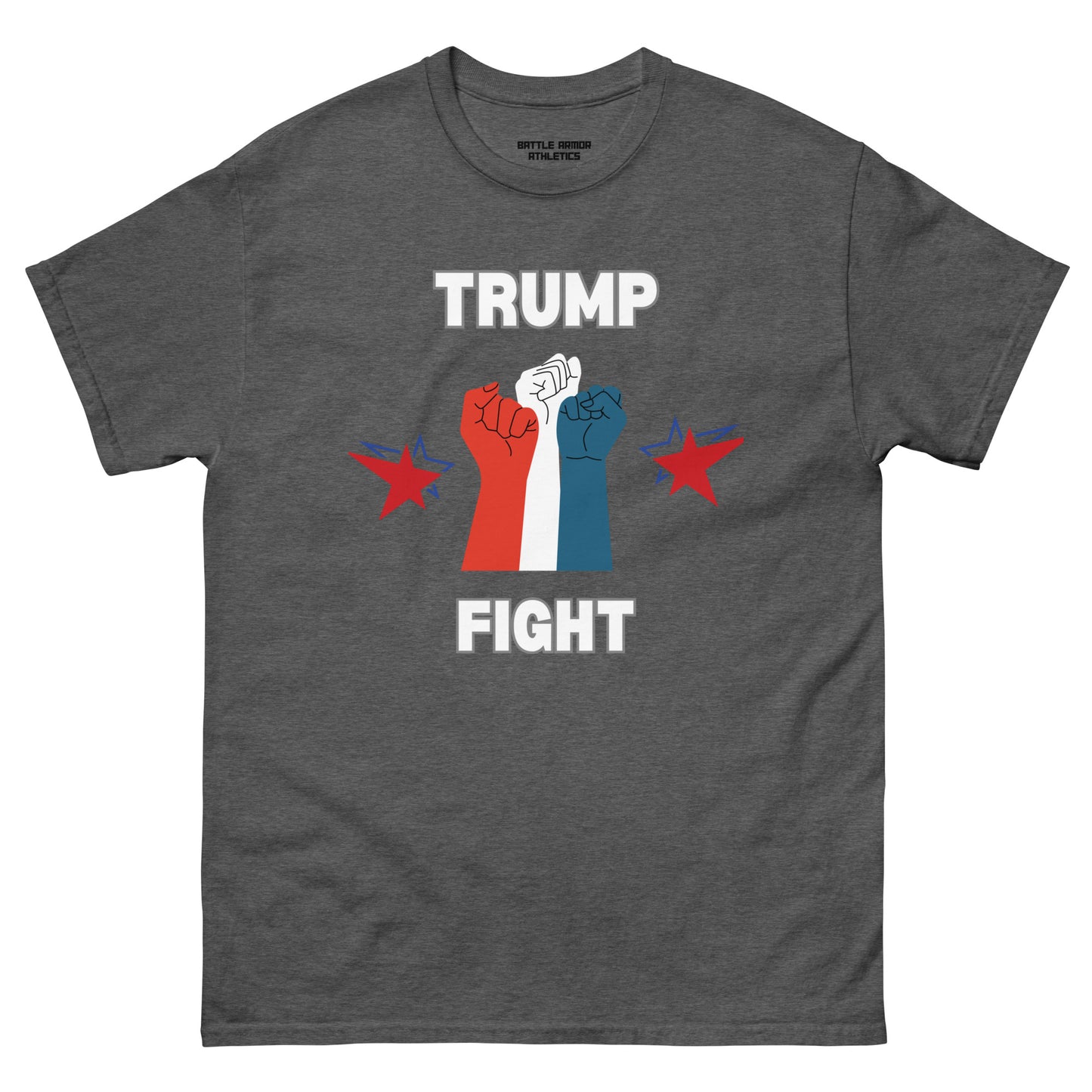 Unisex classic tee   TRUMP FIGHT TEE