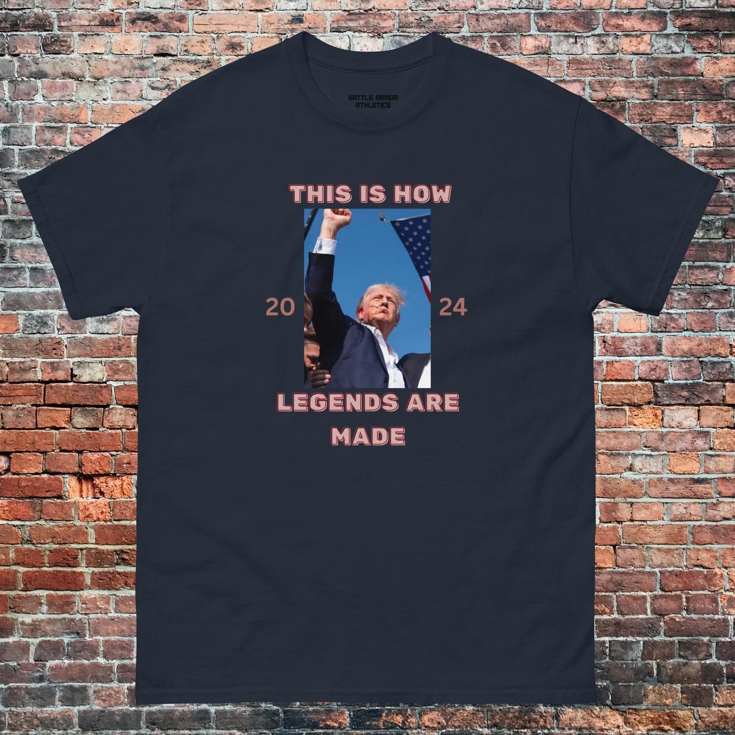 Unisex TRUMP HOW LEGENDS ARE MADE TEE