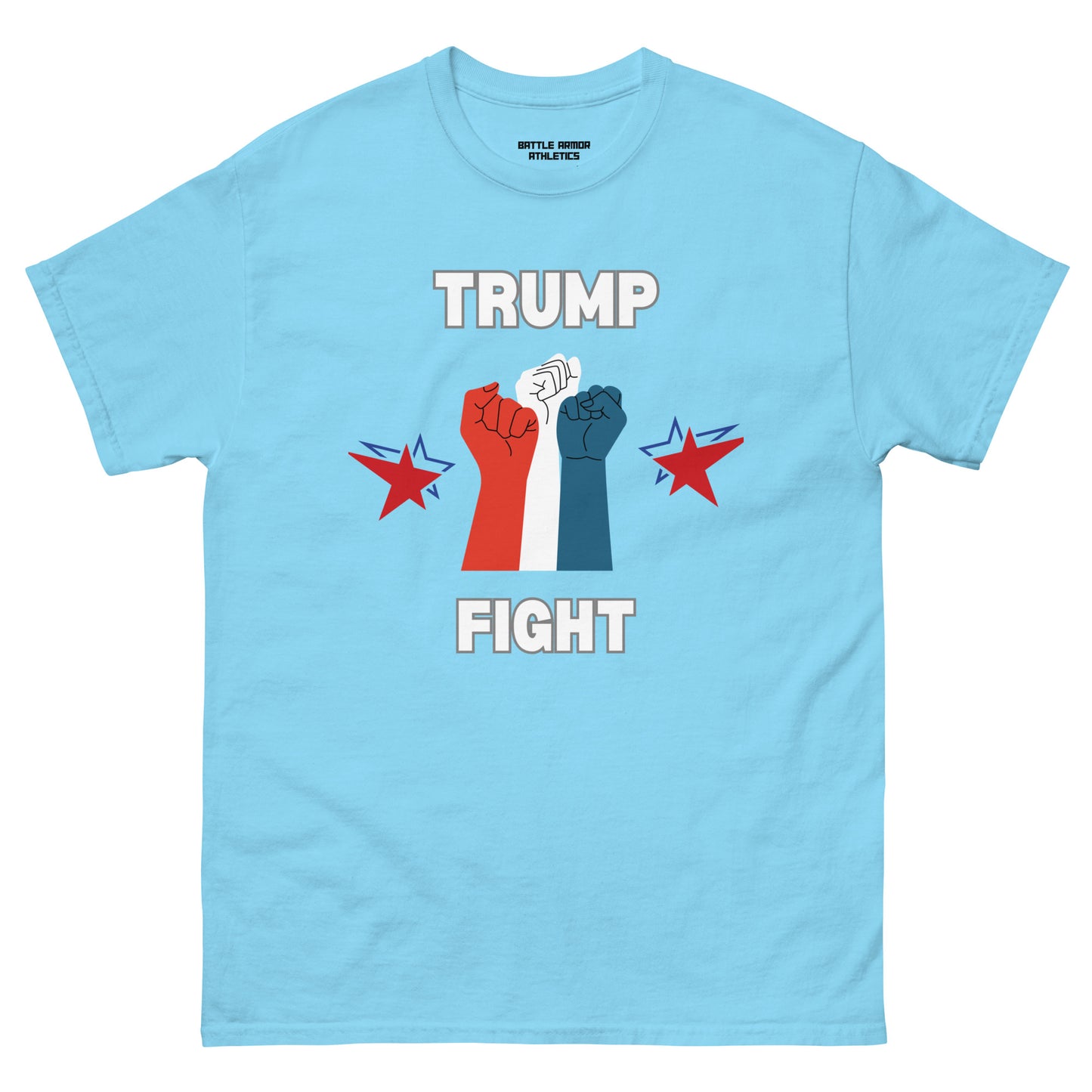Unisex classic tee   TRUMP FIGHT TEE