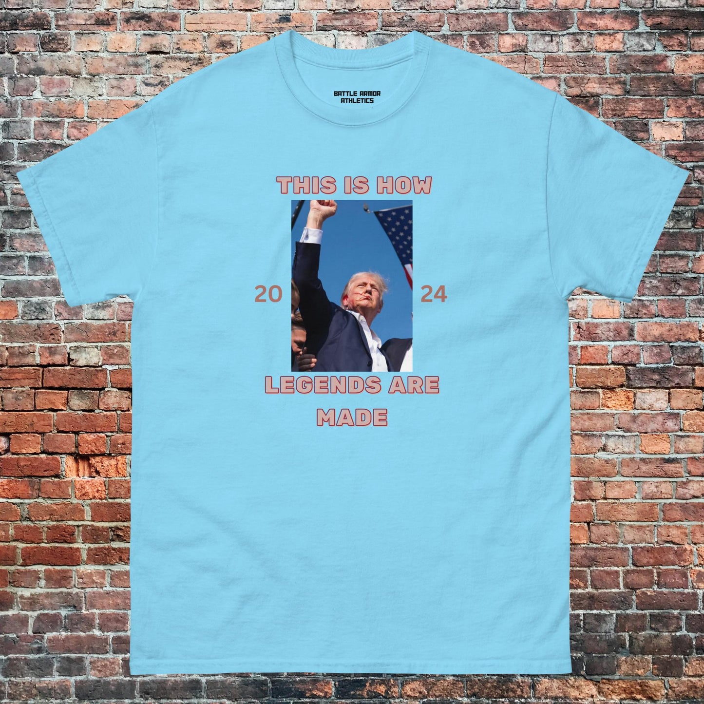 Unisex TRUMP HOW LEGENDS ARE MADE TEE